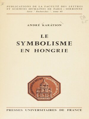 cover image of Le symbolisme en Hongrie